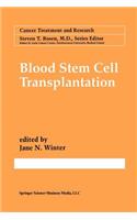 Blood Stem Cell Transplantation