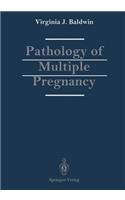 Pathology of Multiple Pregnancy