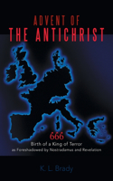 Advent of the Antichrist