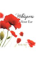 Whispers in Your Ear
