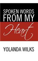 Spoken Words From My Heart