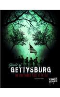 Ghosts of Gettysburg and Other Hauntings of the East