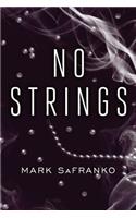 No Strings