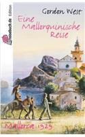 Eine mallorquinische Reise