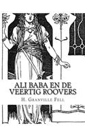 Ali Baba En De Veertig Roovers