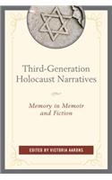 Third-Generation Holocaust Narratives