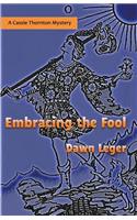 Embracing the Fool