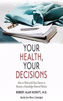 Your Health, Your Decisions