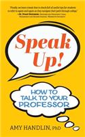 Speak Up!