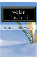 volar hacia ti