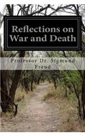 Reflections on War and Death