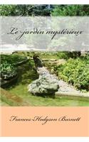 Le jardin mysterieux