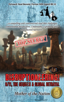 Disruptioneering!