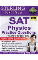 Sterling Test Prep SAT Physics Practice Questions: High Yield SAT Physics Questions with Detailed Explanations: High Yield Sat Physics Questions With Detailed Explanations