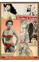 Pin-Up Princesses: Sketches and Starlets