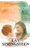 Watercolors in the Rain