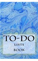 To-Do Lists Book: Stay Organized(13 Turn Your Life Into a Book)
