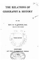 The Relations of Geography and History
