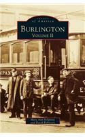 Burlington, Volume II