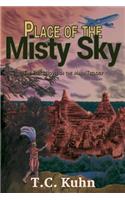 Place of the Misty Sky