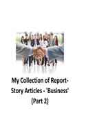 My Collection of Report-Story Articles