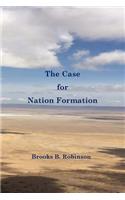 The Case for Nation Formation