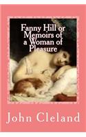 Fanny Hill or Memoirs of a Woman of Pleasure