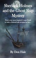 Sherlock Holmes and the Ghost Ship Mystery