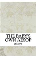 The Baby's Own Aesop