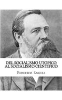 Del socialismo utopico al socialismo cientifico