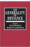 The Generality of Deviance