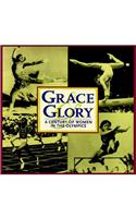 Grace and Glory: A Century of Women in the Olympics