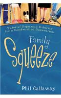 Family Squeeze
