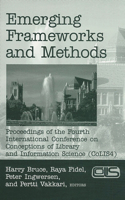 Emerging Frameworks and Methods