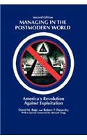Managing in the Postmodern World: America's Revolution Against Exploitation 2nd Edition