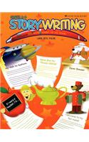 Storywriting: With Teachable Moments for Skill Building, Grades 4-6