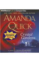 Crystal Gardens