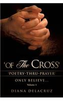 Of the Cross Volume 4