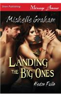 Landing the Big Ones [Hedon Falls] (Siren Publishing Menage Amour)