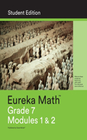 Eureka Math Grade 7 Student Edition Book #1 (Modules 1 & 2)