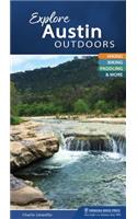 Explore Austin Outdoors