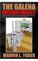 Galena Nuclear Project
