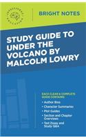Study Guide to Under the Volcano by Malcolm Lowry