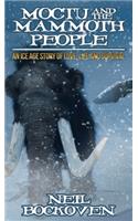 Moctu and the Mammoth People