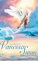 Miracle of Vanessa Swan