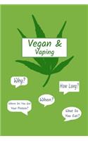 Vegan & Vaping