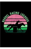 Barrel Racing Logbook