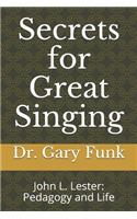 Secrets for Great Singing