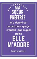Ma soeur préférée m'a donné ce carnet de notes: Excellente idée de Cadeau (anniversaire, noël, célébration, réconciliation... ) assez originale Pour Femme - citation positive - Démarquez-vous avec