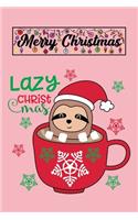 Lazy Christmas Merry Christmas Sloth Notebook for Sloth lovers